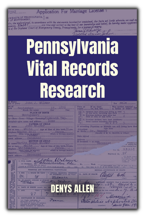 Essential Guide to Vital Records Research in Pennsylvania