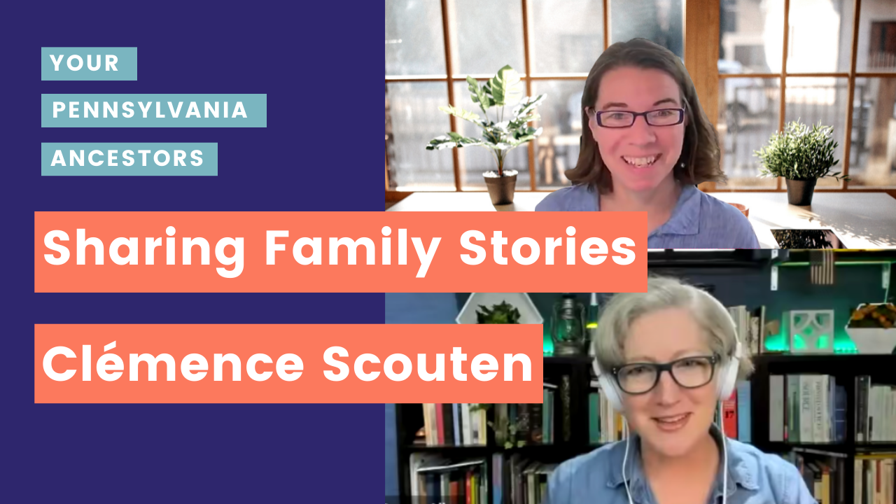 Podcast Episode 57: Sharing Family Stories with Clémence Scouten