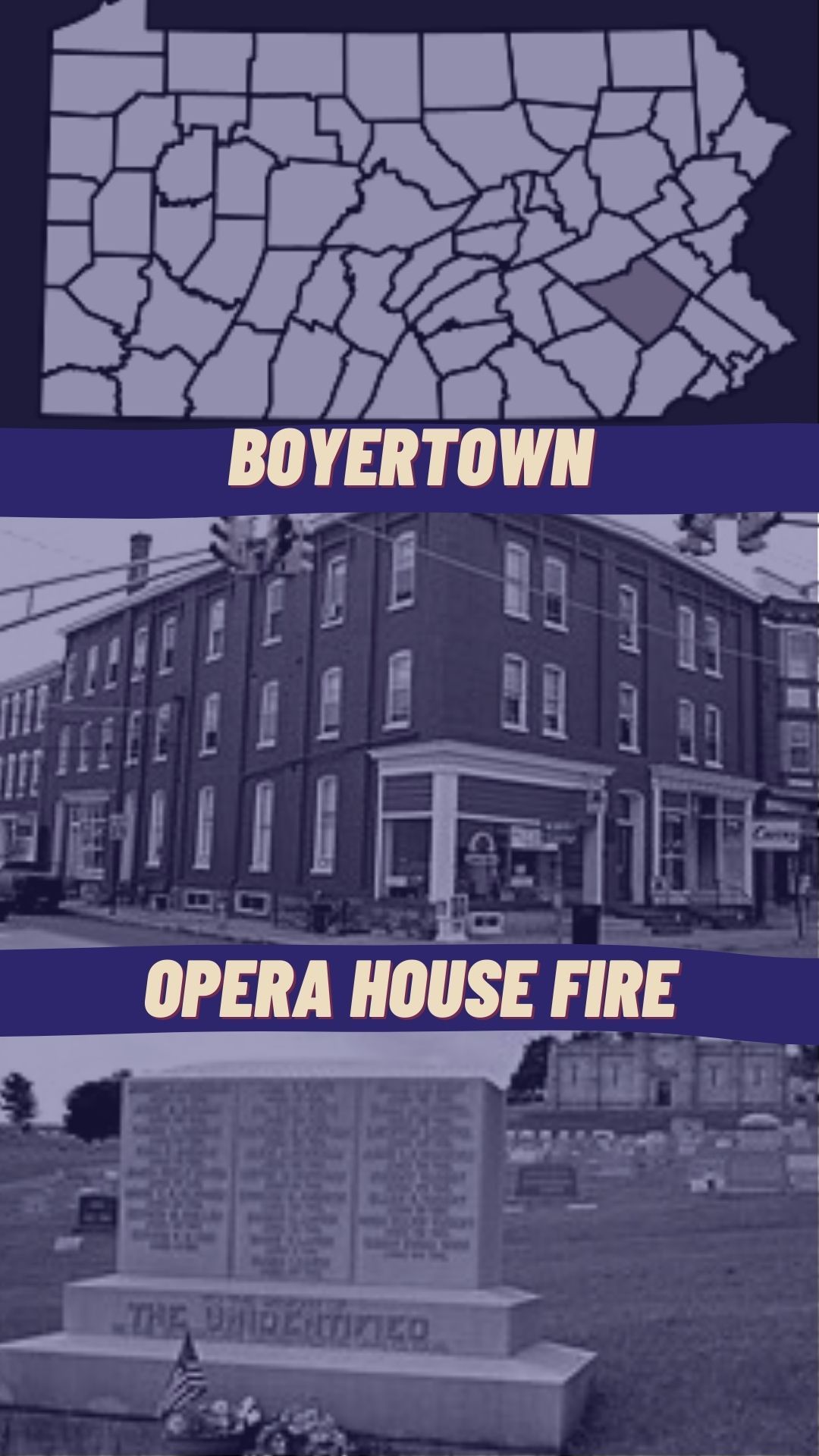 The Tragedy of the Boyertown Opera House Fire