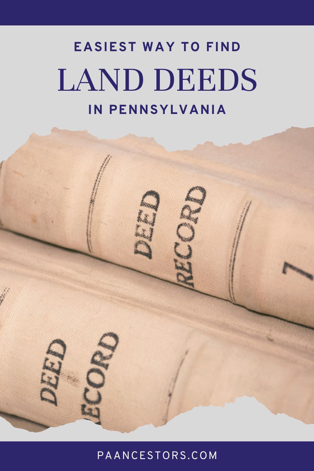 Where to Find Property Deeds in Pennsylvania for Family History Research