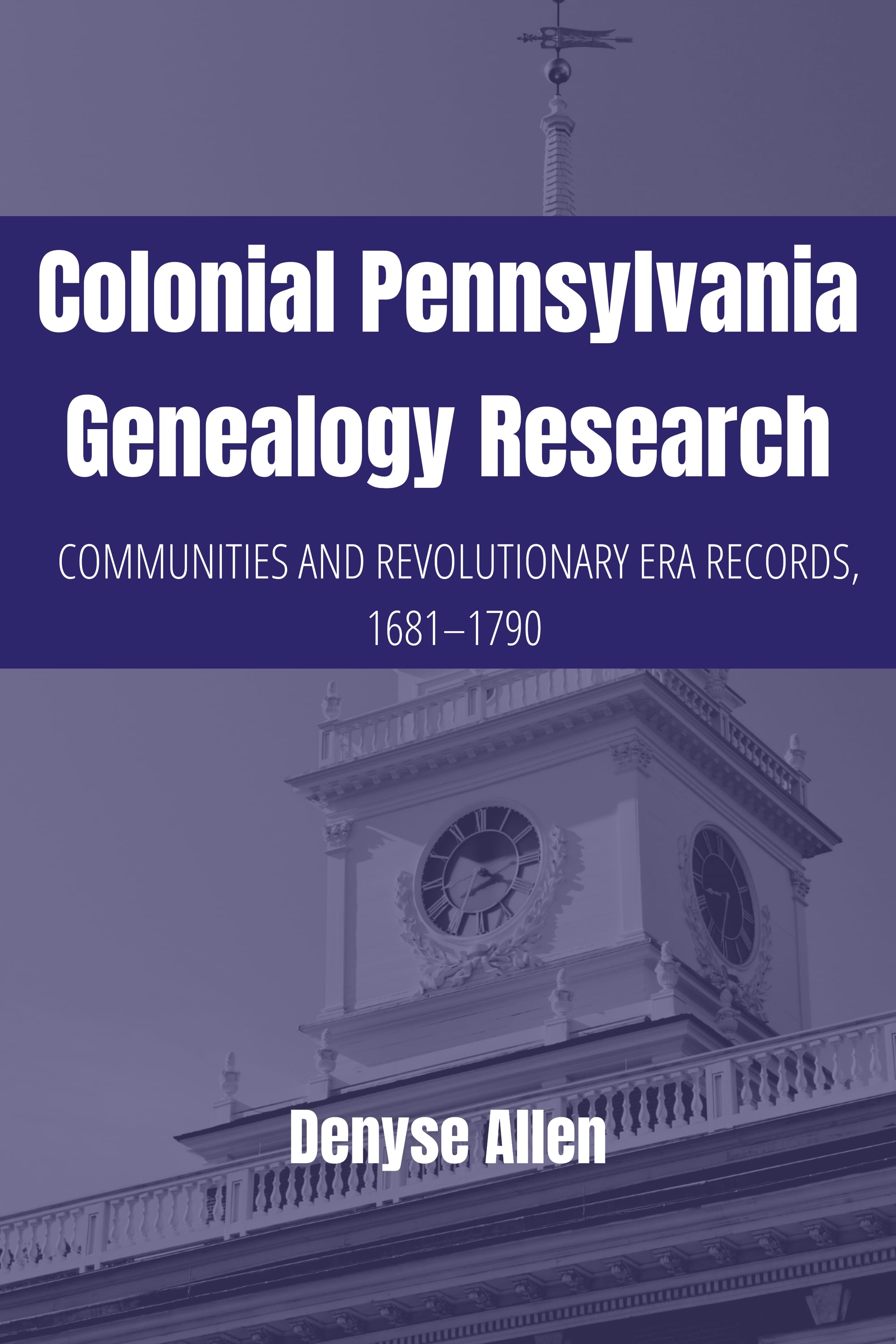 Colonial Pennsylvania Genealogy Research Is Here!