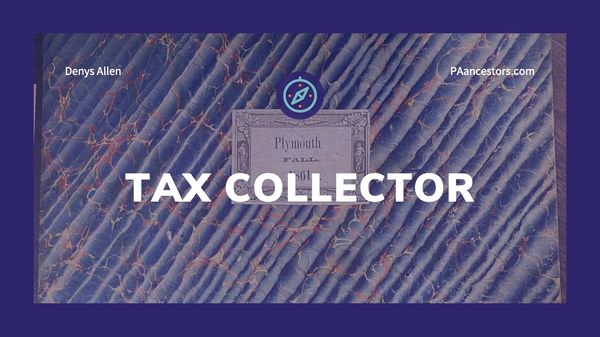 The County Tax Collector in Pennsylvania
