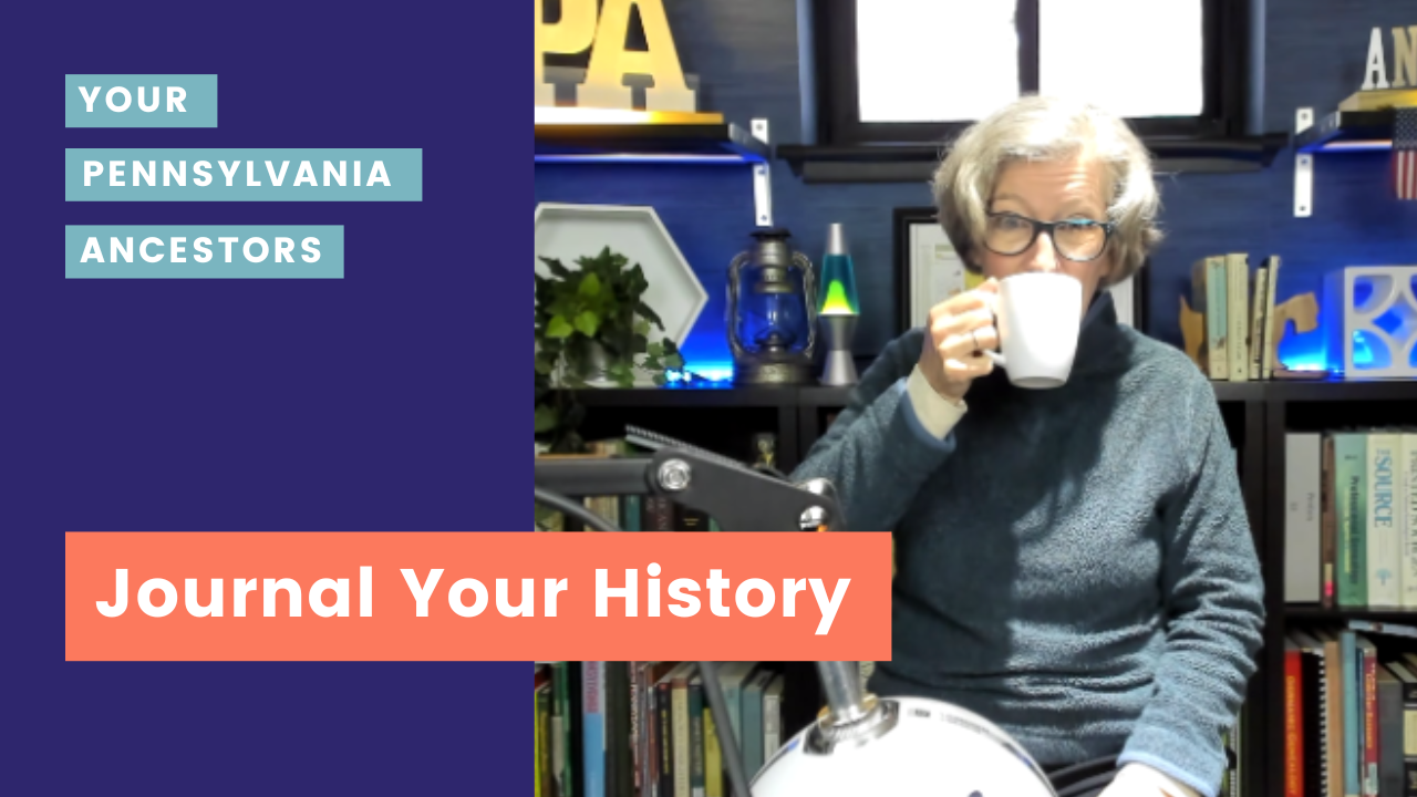 Podcast Episode 59: Journal Your History - Collect Your Stories for the Future